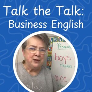 Talk the Talk: Business English Course